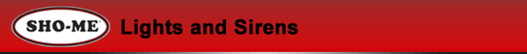 SHO-ME Lights and Sirens